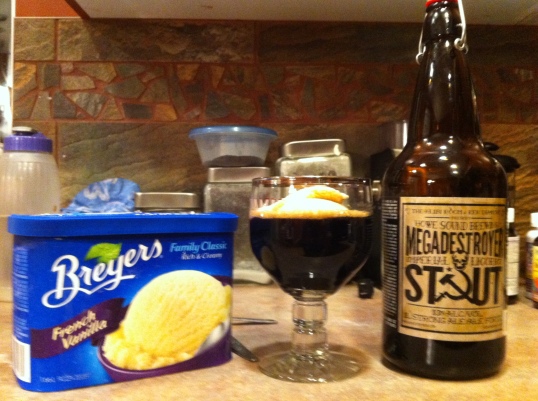 Stout Float with Megadestroyer